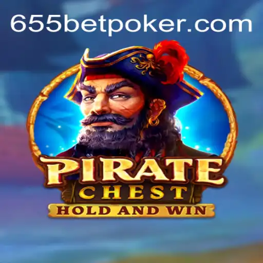 Discover the Excitement of PirateChest at 655bet Casino
