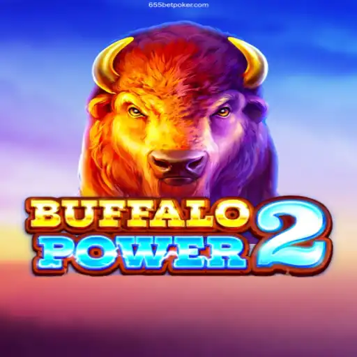 Explore the Thrills of BuffaloPower2 at 655bet Casino Online
