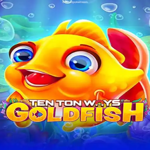 Discover TenTonWaysGoldfish: An Engaging Journey into the World of Online Gaming